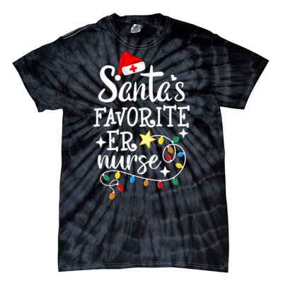 Merry Christmas Nurse Crew Rn Ed SantaS Favorite Er Nurse Tie-Dye T-Shirt