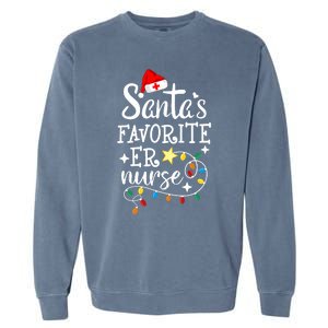 Merry Christmas Nurse Crew Rn Ed SantaS Favorite Er Nurse Garment-Dyed Sweatshirt