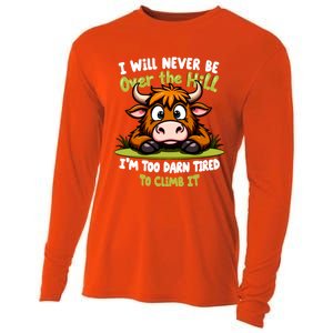 Messy Cow Never Over Hill Too Tired Climb Fun Gift Cooling Performance Long Sleeve Crew