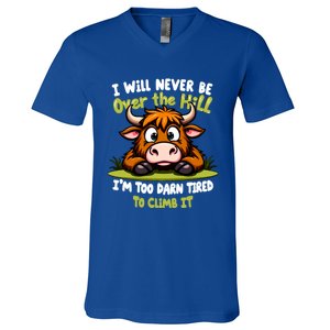 Messy Cow Never Over Hill Too Tired Climb Fun Gift V-Neck T-Shirt