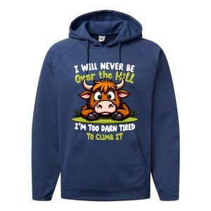 Messy Cow Never Over Hill Too Tired Climb Fun Gift Performance Fleece Hoodie