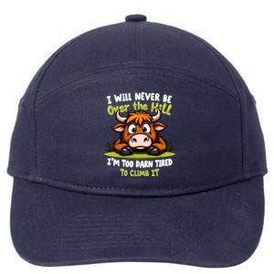 Messy Cow Never Over Hill Too Tired Climb Fun Gift 7-Panel Snapback Hat