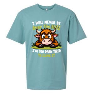 Messy Cow Never Over Hill Too Tired Climb Fun Gift Sueded Cloud Jersey T-Shirt