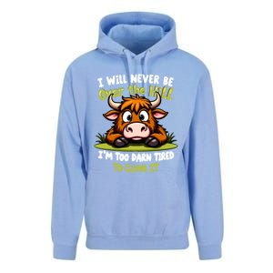 Messy Cow Never Over Hill Too Tired Climb Fun Gift Unisex Surf Hoodie