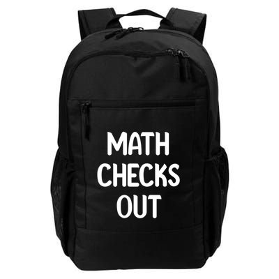 Math Checks Out Awesome Nerdy And Cases Funny Dad Jokes Cute Gift Backpack