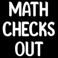Math Checks Out Awesome Nerdy And Cases Funny Dad Jokes Cute Gift Flat Bill Trucker Hat