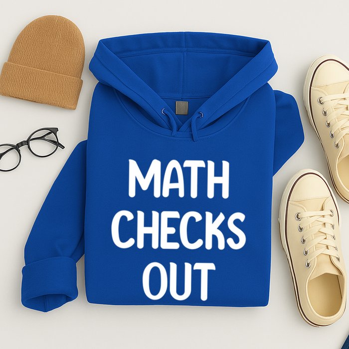 Math Checks Out Awesome Nerdy And Cases Funny Dad Jokes Cute Gift Hoodie