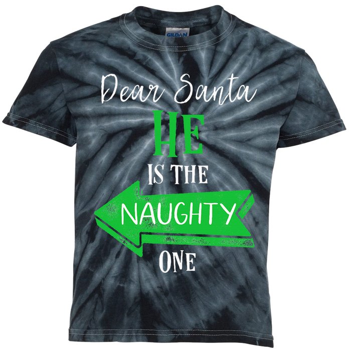 Matching Christmas Outfit For Couples HeS The Naughty One Kids Tie-Dye T-Shirt