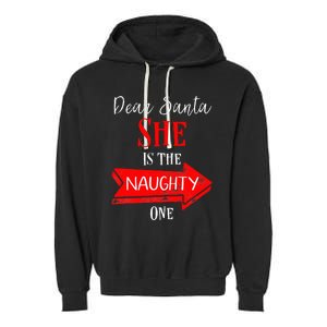 Matching Christmas Outfit For Couples SheS The Naughty One Garment-Dyed Fleece Hoodie