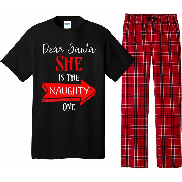 Matching Christmas Outfit For Couples SheS The Naughty One Pajama Set