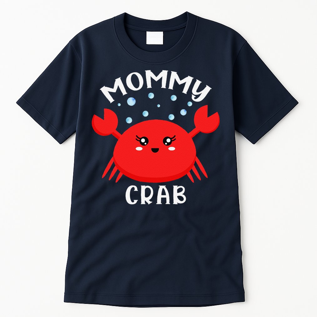 Mommy Crab Ocean Animal Crab Zodiac Funny Announcement Tall T-Shirt