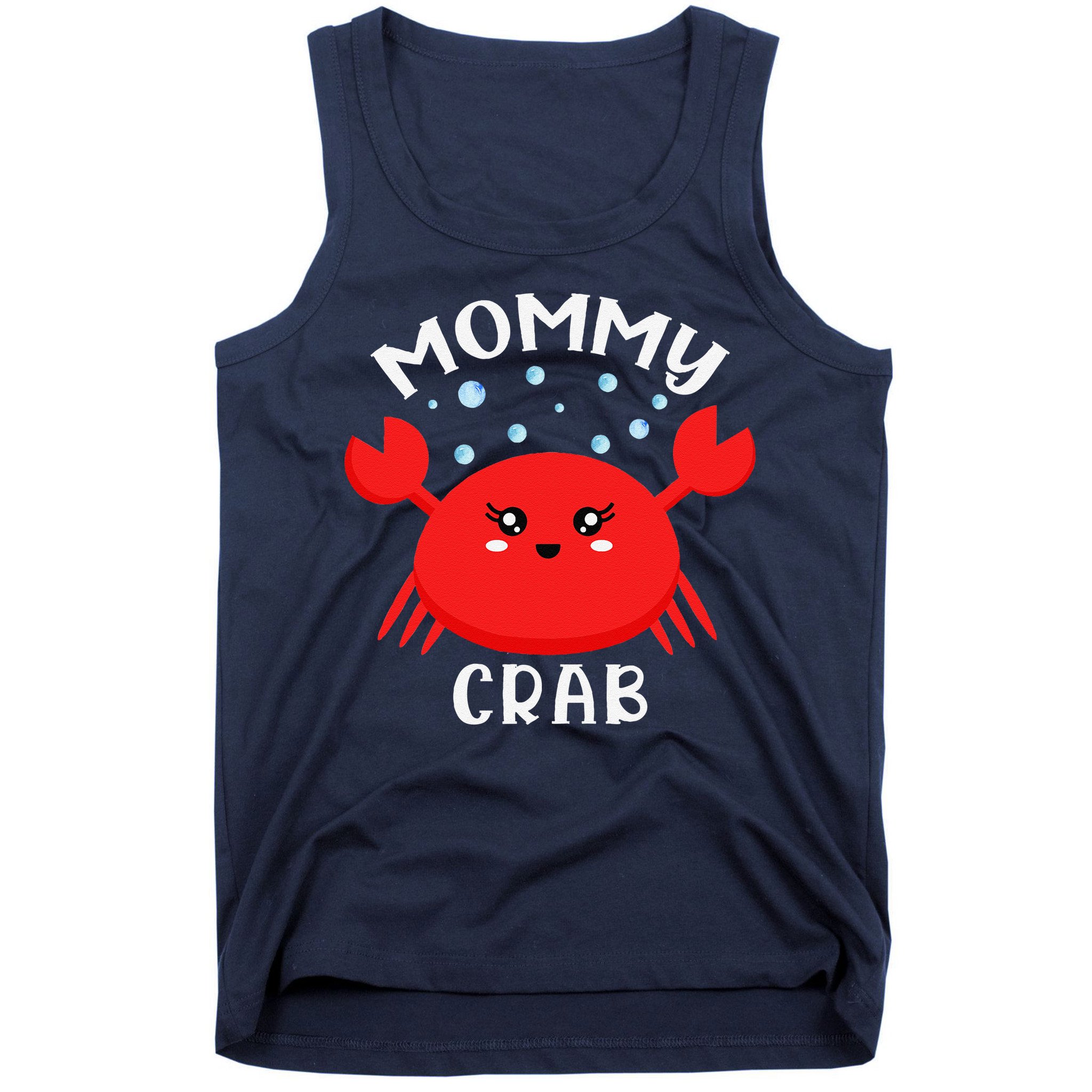 Mommy Crab Ocean Animal Crab Zodiac Funny Announcement Tank Top