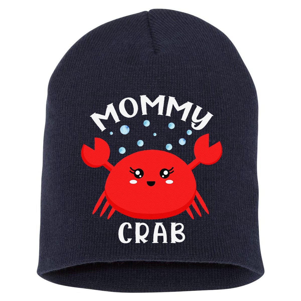 Mommy Crab Ocean Animal Crab Zodiac Funny Announcement Short Acrylic Beanie