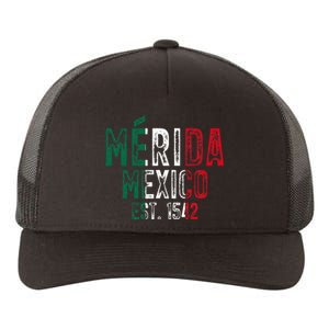 MéRida City Of Mexico Founded 1542 Mexico Flag Yupoong Adult 5-Panel Trucker Hat