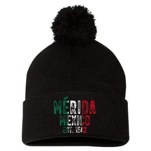 MéRida City Of Mexico Founded 1542 Mexico Flag Pom Pom 12in Knit Beanie