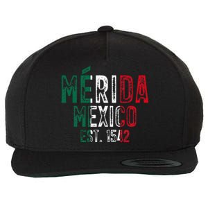 MéRida City Of Mexico Founded 1542 Mexico Flag Wool Snapback Cap