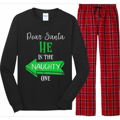 Matching Christmas Outfit For Couples HeS The Naughty One Long Sleeve Pajama Set