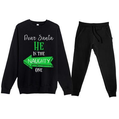 Matching Christmas Outfit For Couples HeS The Naughty One Premium Crewneck Sweatsuit Set