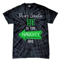 Matching Christmas Outfit For Couples HeS The Naughty One Tie-Dye T-Shirt