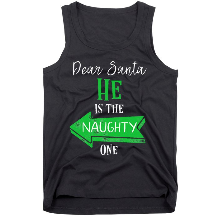 Matching Christmas Outfit For Couples HeS The Naughty One Tank Top