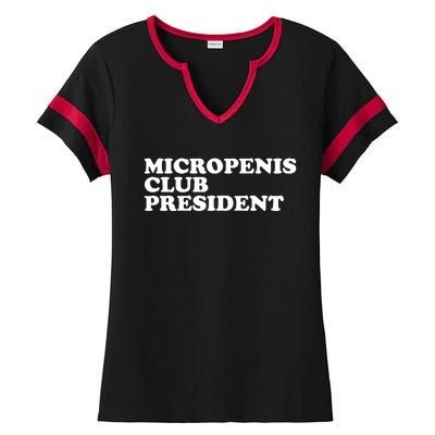 Micropenis Club President Funny Meme Sarcastic Stupid Cringe Ladies Halftime Notch Neck Tee