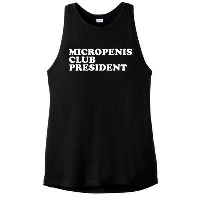 Micropenis Club President Funny Meme Sarcastic Stupid Cringe Ladies PosiCharge Tri-Blend Wicking Tank