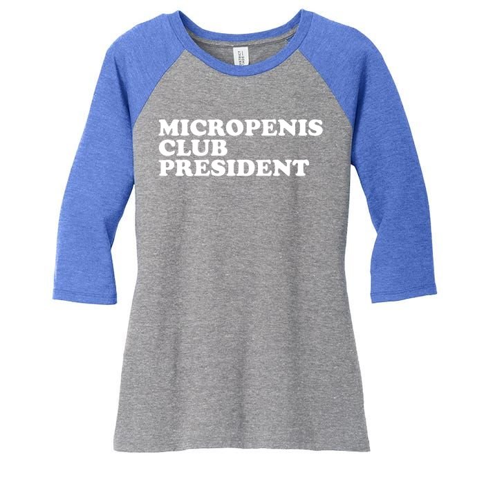 Micropenis Club President Funny Meme Sarcastic Stupid Cringe Women's Tri-Blend 3/4-Sleeve Raglan Shirt