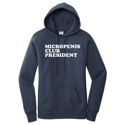 Micropenis Club President Funny Meme Sarcastic Stupid Cringe Women's Pullover Hoodie