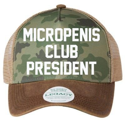 Micropenis Club President Funny Saying Sarcastic Guys Legacy Tie Dye Trucker Hat