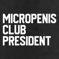 Micropenis Club President Funny Meme Sarcastic Stupid Cringe 7 Panel Mesh Trucker Snapback Hat