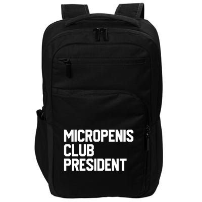 Micropenis Club President Funny Meme Sarcastic Stupid Cringe Impact Tech Backpack