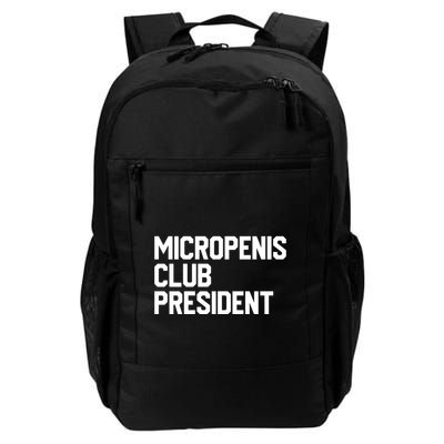 Micropenis Club President Funny Meme Sarcastic Stupid Cringe Backpack