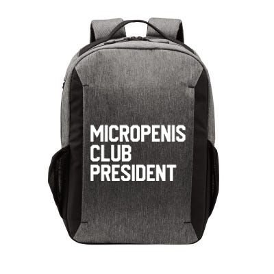 Micropenis Club President Funny Meme Sarcastic Stupid Cringe Vector Backpack