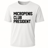 Micropenis Club President Funny Meme Sarcastic Stupid Cringe Cooling Performance Crew T-Shirt