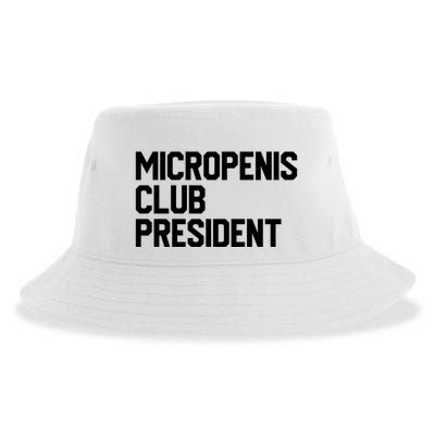Micropenis Club President Funny Meme Sarcastic Stupid Cringe Sustainable Bucket Hat