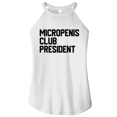 Micropenis Club President Funny Meme Sarcastic Stupid Cringe Women's Perfect Tri Rocker Tank