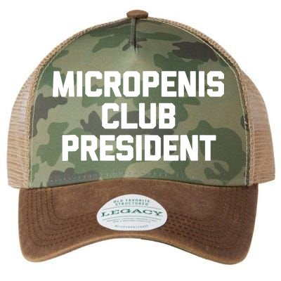 Micropenis Club President - Funny Saying Sarcastic Guys Legacy Tie Dye Trucker Hat
