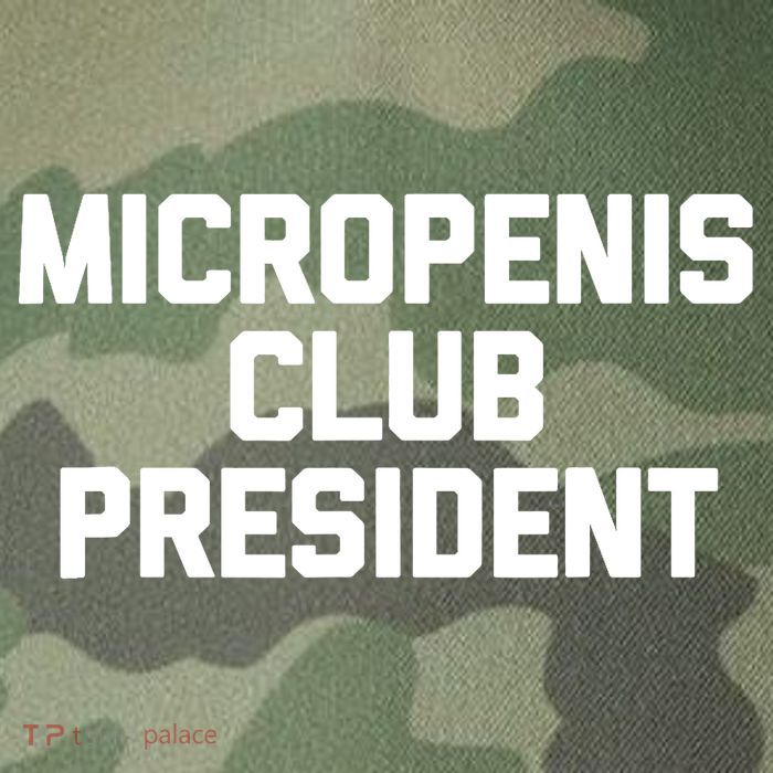 Micropenis Club President - Funny Saying Sarcastic Guys Legacy Tie Dye Trucker Hat
