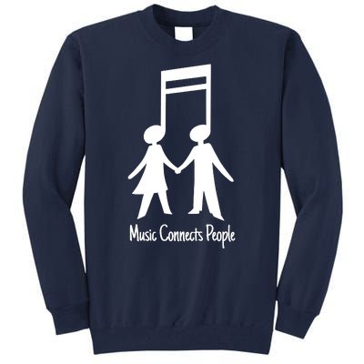 Music Connect People Cute Gift Tall Sweatshirt