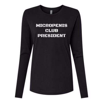 Micropenis Club President Funny Saying Sarcastic Womens Cotton Relaxed Long Sleeve T-Shirt