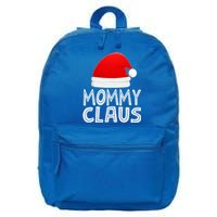 Mom Christmas Pajamas Santa Claus Xmas Gift Mommy Claus Cool Gift 16 in Basic Backpack