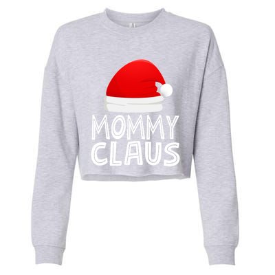 Mom Christmas Pajamas Santa Claus Xmas Gift Mommy Claus Cool Gift Cropped Pullover Crew