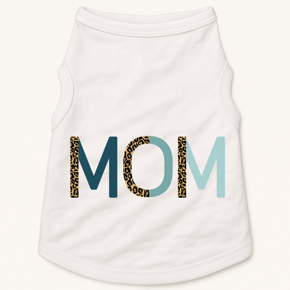 Mom Cheetah Print Cute Mother's Day Gift Doggie Tank