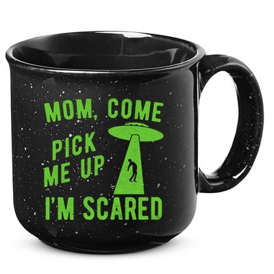Mom Come Pick Me Up Im Scared Funny Alien Ufo 15oz Campfire Ceramic Mug