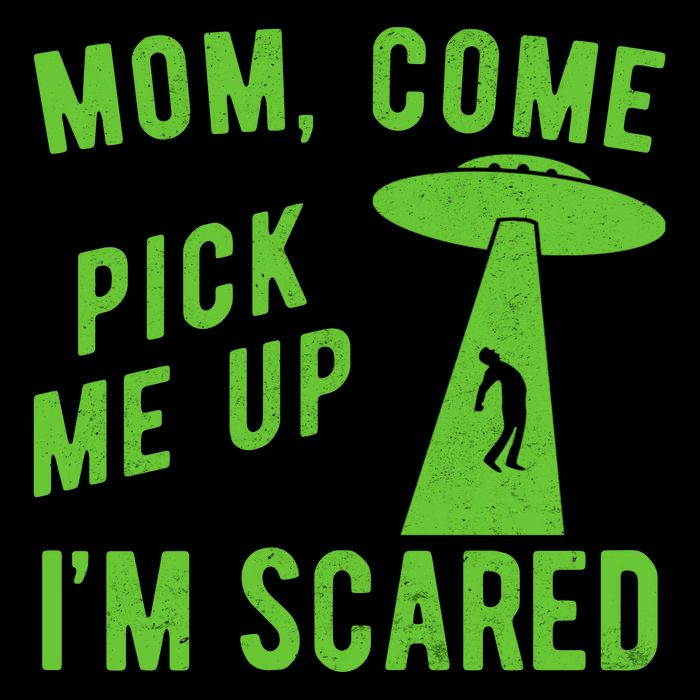 Mom Come Pick Me Up Im Scared Funny Alien Ufo Drawstring Bag