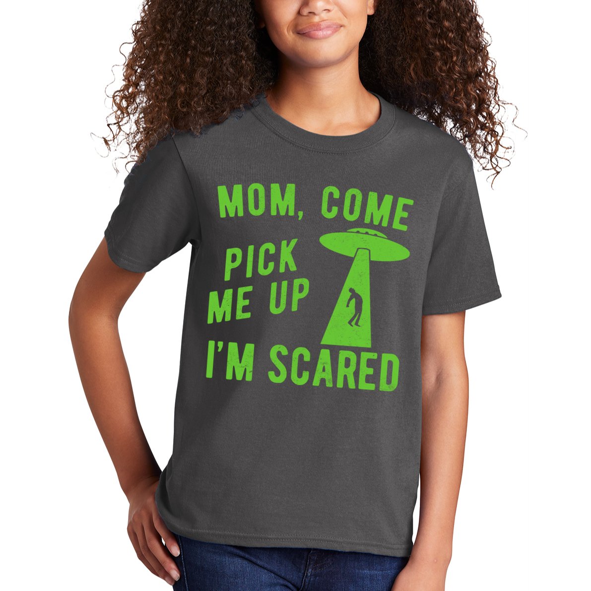 Mom Come Pick Me Up Im Scared Funny Alien Ufo Kids T-Shirt