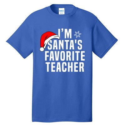 Matching Christmas Party Xmas Funny SantaS Favorite Teacher Meaningful Gift Tall T-Shirt