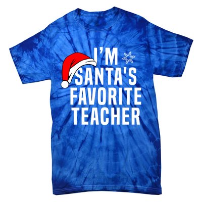 Matching Christmas Party Xmas Funny SantaS Favorite Teacher Meaningful Gift Tie-Dye T-Shirt