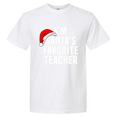 Matching Christmas Party Xmas Funny SantaS Favorite Teacher Meaningful Gift Garment-Dyed Heavyweight T-Shirt