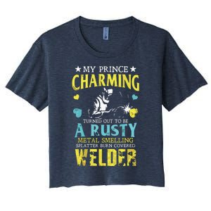 My Charming Prince Is A Welder Welding Gear Welder Wife Premium Women's Crop Top Tee